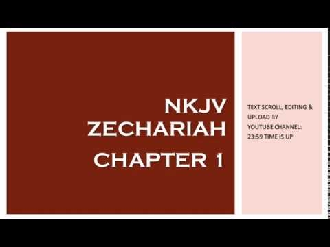 Zechariah 1 - NKJV (Audio Bible & Text)