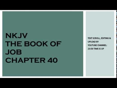 Job 40 - NKJV - (Audio Bible & Text)