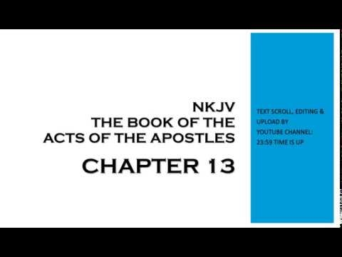 Acts 13 - NKJV (Audio Bible & Text)