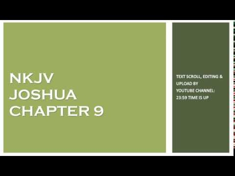Joshua 9 - NKJV - (Audio Bible & Text)