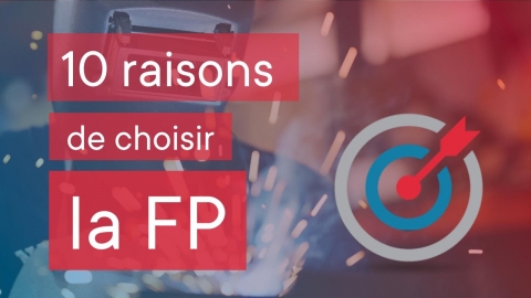 10 raisons de choisir la FP