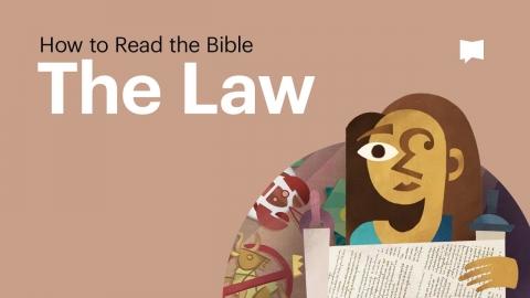 How to Read the Bible: The Law