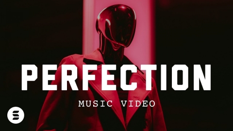 perfection | Official Music Video