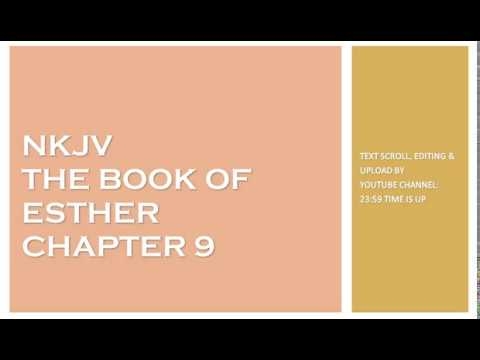 Esther 9 - NKJV - (Audio Bible & Text)