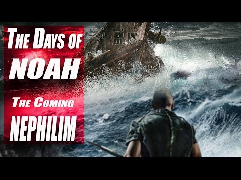 Days of Noah - Final Nephilim - Why the MARK OF THE BEAST is...