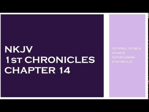 1st Chronicles 14 - NKJV - (Audio Bible & Text)