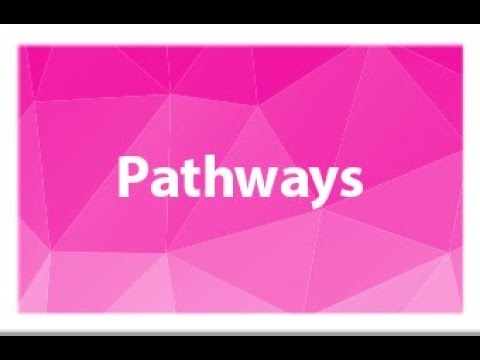 Pathways presentation
