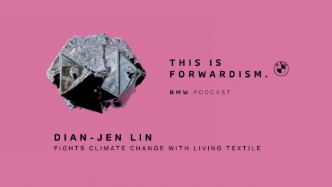FORWARDISM #01 | Dian-Jen Lin fights climate change with living...
