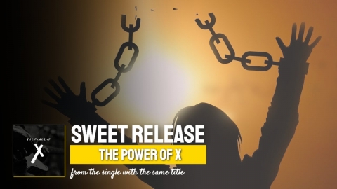 Sweet Release ▶️  The Power of X ◀️  Lyric Video on YouTube