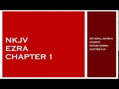 Ezra 1 - NKJV - (Audio Bible & Text)