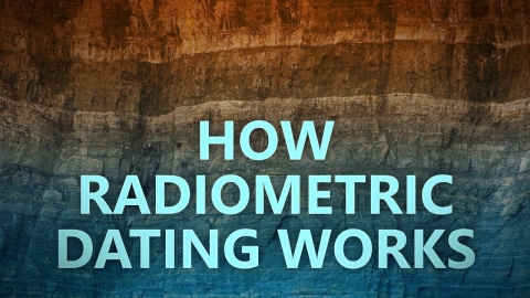 How radiometric dating works