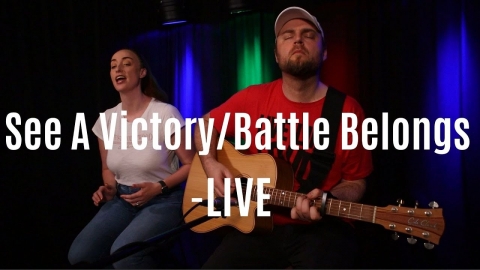 See A Victory/Battle Belongs - Acoustic Sessions - LIVE