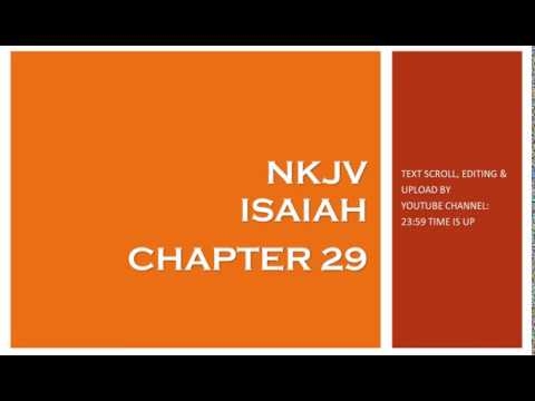 Isaiah 29 - NKJV (Audio Bible & Text)