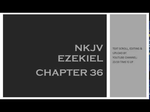 Ezekiel 36 - NKJV (Audio Bible & Text)