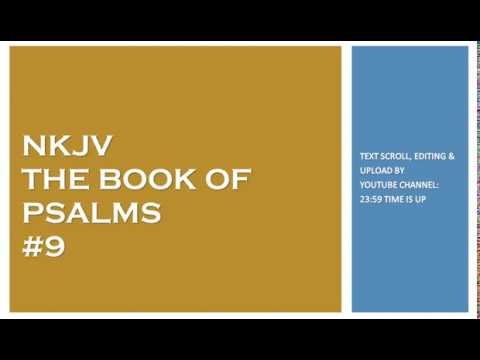 Psalm 9 - NKJV - (Audio Bible & Text)
