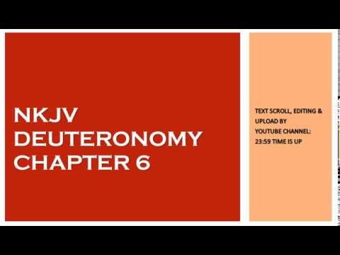 Deuteronomy 6 - NKJV - (Audio Bible & Text)