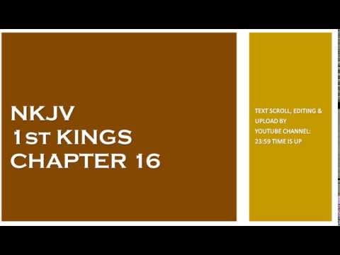 1st Kings 16 - NKJV - (Audio Bible & Text)