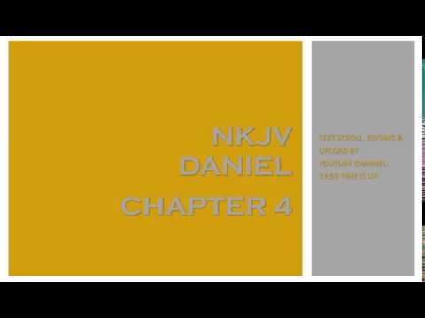 Daniel 4 - NKJV (Audio Bible & Text)