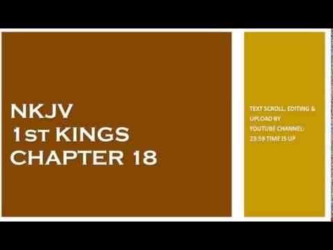 1st Kings 18 - NKJV - (Audio Bible & Text)