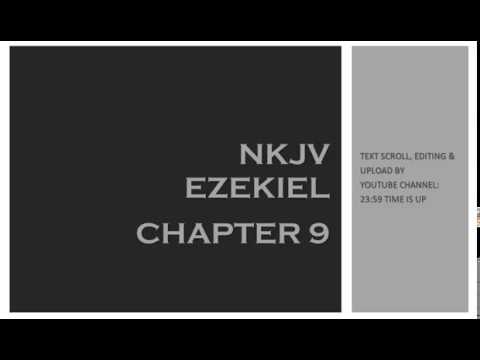 Ezekiel 9 - NKJV (Audio Bible & Text)