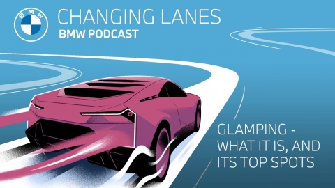 Glamping: what it is, and its top spots - Changing Lanes #030. The...