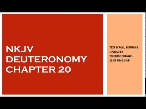 Deuteronomy 20 - NKJV - (Audio Bible & Text)