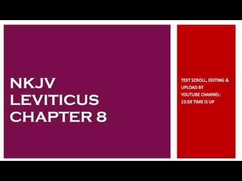 Leviticus 8 - NKJV - (Audio Bible & Text)