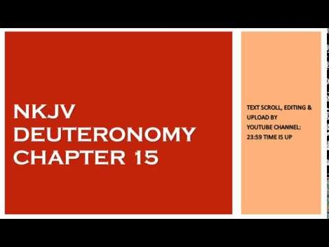 Deuteronomy 15 - NKJV - (Audio Bible & Text)