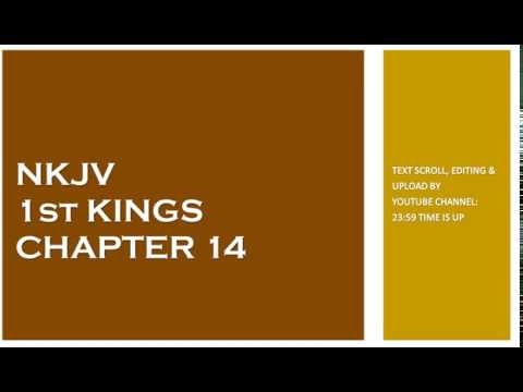1st Kings 14 - NKJV - (Audio Bible & Text)