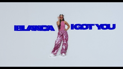 Blanca - I Got You (Official Music Video)