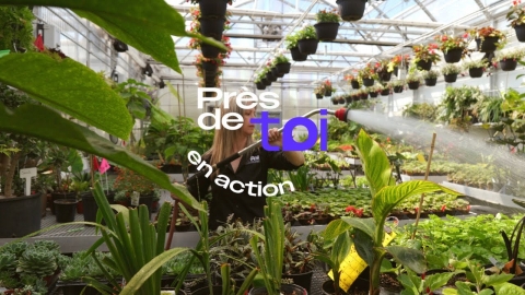 Près de toi en action | DEP en Production horticole