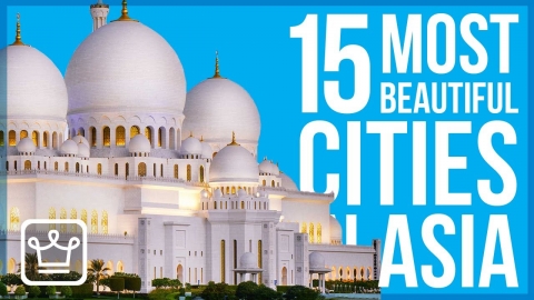 15 MOST Beautiful Cities in ASIA