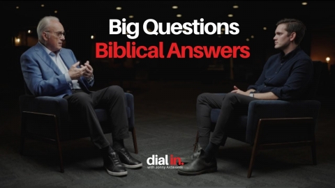 Dial In with Jonny Ardavanis - Biblical Answers to Big Questions