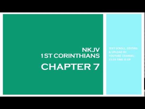 1st Corinthians 7 - NKJV (Audio Bible & Text)