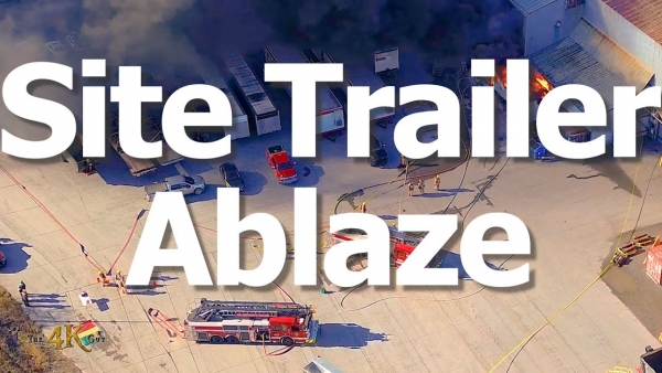 Longueuil: AcelorMittal factory construction site trailer fire 11-13-2024